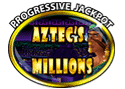 Aztecs Millions Jackpot